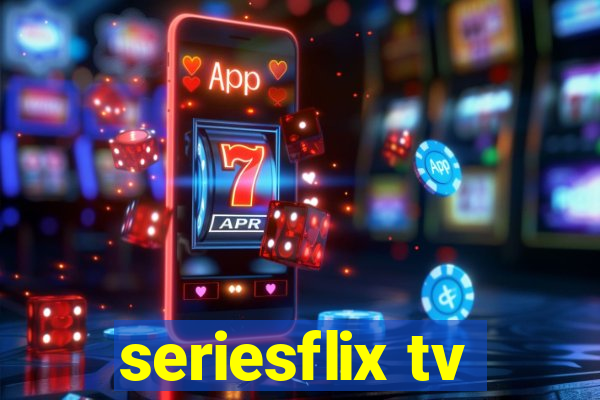 seriesflix tv